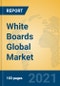 White Boards Global Market Insights 2021, Analysis and Forecast to 2026, by Manufacturers, Regions, Technology, Application, Product Type - Product Thumbnail Image