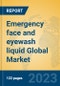Emergency face and eyewash liquid Global Market Insights 2023, Analysis and Forecast to 2028, by Manufacturers, Regions, Technology, Application, Product Type - Product Thumbnail Image