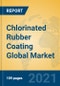 Chlorinated Rubber Coating Global Market Insights 2021, Analysis and Forecast to 2026, by Manufacturers, Regions, Technology, Application, Product Type - Product Image