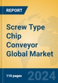 Screw Type Chip Conveyor Global Market Insights 2024, Analysis and Forecast to 2029, by Manufacturers, Regions, Technology, Product Type- Product Image