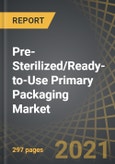 Pre-Sterilized/Ready-to-Use Primary Packaging Market: Focus on Cartridges, Syringes and Vials - Distribution by Type of Packaging System, Packaging Material and Key Geography, Industry Trends and Global Forecast, 2021-2030- Product Image
