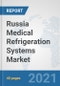 Russia Medical Refrigeration Systems Market: Prospects, Trends Analysis, Market Size and Forecasts up to 2026 - Product Thumbnail Image