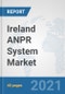 Ireland ANPR System Market: Prospects, Trends Analysis, Market Size and Forecasts up to 2026 - Product Thumbnail Image