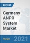 Germany ANPR System Market: Prospects, Trends Analysis, Market Size and Forecasts up to 2026 - Product Thumbnail Image