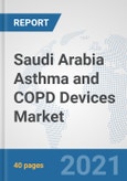 Saudi Arabia Asthma and COPD Devices Market: Prospects, Trends Analysis, Market Size and Forecasts up to 2026- Product Image