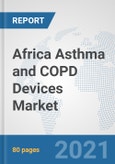 Africa Asthma and COPD Devices Market: Prospects, Trends Analysis, Market Size and Forecasts up to 2026- Product Image