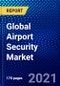 Global Airport Security Market (2021-2026) by Technology and Geography - Competitive Analysis, Impact of COVID-19, Ansoff Analysis - Product Thumbnail Image