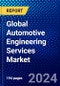 Global Automotive Engineering Services Market (2021-2026) by Services Type, Vehicle Type, Application and Geography - Competitive Analysis, Impact of COVID-19, Ansoff Analysis - Product Thumbnail Image