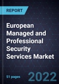 European Managed and Professional Security Services Market- Product Image