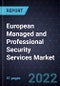 European Managed and Professional Security Services Market - Product Image