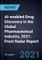 AI-enabled Drug Discovery in the Global Pharmaceutical Industry, 2021: Frost Radar Report - Product Thumbnail Image