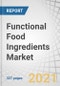 Functional Food Ingredients Market by Type (Probiotics, Prebiotics, Proteins & Amino Acids, Phytochemicals & Plant Extracts, Omega-3 Fatty Acids, Carotenoids, and Fibers & Specialty Carbohydrates), Source, Application, and Region - Global Forecast to 2026 - Product Image