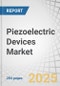 Piezoelectric Devices Market by Product (Sensors, Actuator, Motor, Generator, Transducer, Transformers, Resonator), Material (Polymer, Crystal, Ceramic, Composites), Element (Discs, Rings, Plates), Application and Region - Global Forecast to 2028 - Product Thumbnail Image