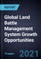 Global Land Battle Management System Growth Opportunities - Product Thumbnail Image