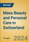 Mass Beauty and Personal Care in Switzerland - Product Image