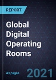 Global Digital Operating Rooms, 2020- Product Image