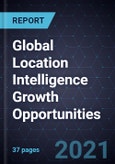 Global Location Intelligence Growth Opportunities- Product Image