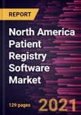 North America Patient Registry Software Market Forecast to 2027 - COVID-19 Impact and Regional Analysis By Software; Database; Type of Registry; Mode of Delivery; and Pricing Model- Product Image