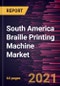 South America Braille Printing Machine Market Forecast to 2028 - COVID-19 Impact and Regional Analysis By Connectivity (Wired and Wireless) and Product Type (Embossers, Embossers + Monochrome Ink, and Embossers + Color Ink) - Product Thumbnail Image