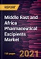Middle East and Africa Pharmaceutical Excipients Market Forecast to 2028 - COVID-19 Impact and Regional Analysis By Product; Functionality; Type of Formulation - Product Thumbnail Image