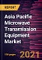Asia Pacific Microwave Transmission Equipment Market Forecast to 2028 - COVID-19 Impact and Regional Analysis By Network Technology, Component, Outdoor Units, and Cables and Connectors, Frequency Band, Mounting Type, and Application - Product Thumbnail Image