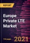 Europe Private LTE Market Forecast to 2028 - COVID-19 Impact and Regional Analysis By Component (Solution and Services), Type (FDD and TDD), and End user (Manufacturing, Energy & Utilities, Healthcare, Transportation, Mining, and Others) - Product Thumbnail Image