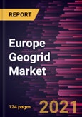 Europe Geogrid Market Forecast to 2028 - COVID-19 Impact and Regional Analysis By Type, Application, Manufacturing Method- Product Image