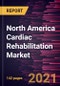 North America Cardiac Rehabilitation Market Forecast to 2028 - COVID-19 Impact and Regional Analysis By Product, Application, and End User - Product Thumbnail Image