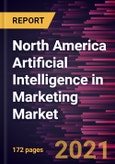 North America Artificial Intelligence in Marketing Market Forecast to 2028 - COVID-19 Impact and Regional Analysis By Offering, Application, and End- Use Industry- Product Image