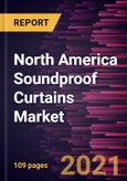 North America Soundproof Curtains Market Forecast to 2028 - COVID-19 Impact and Regional Analysis By Type (Sound-Insulating, Noise-Reducing, and Sound-Blocking), Material (Glass Wool, Rock Wool, Plastic Foams, and Natural Fibers), End User (Residential, Commercial, Industrial)- Product Image