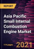 Asia Pacific Small Internal Combustion Engine Market Forecast to 2027 - COVID-19 Impact and Regional Analysis By Fuel Type, Cylinders, Power Output, and End-Use Industry- Product Image