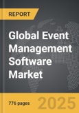 Event Management Software - Global Strategic Business Report- Product Image