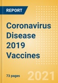Coronavirus Disease 2019 (COVID-19) Vaccines - Opportunity Assessment and Forecast to 2026- Product Image