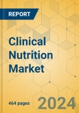 Clinical Nutrition Market - Global Outlook and Forecast 2021-2026- Product Image