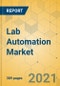 Lab Automation Market - Global Outlook and Forecast 2021-2026 - Product Thumbnail Image