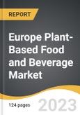 Europe Plant-Based Food and Beverage Market 2021-2028- Product Image