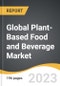 Global Plant-Based Food and Beverage Market 2021-2028 - Product Thumbnail Image