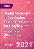 Digital Methods in Developing Textile Products for People with Locomotor Disabilities- Product Image