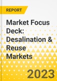Market Focus Deck: Desalination & Reuse Markets- Product Image