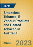 Smokeless Tobacco, E-Vapour Products and Heated Tobacco in Australia- Product Image