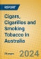 Cigars, Cigarillos and Smoking Tobacco in Australia - Product Image