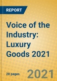 Voice of the Industry: Luxury Goods 2021- Product Image