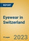 Eyewear in Switzerland - Product Image