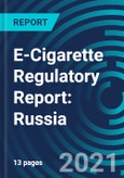 E-Cigarette Regulatory Report: Russia- Product Image