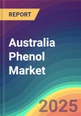 Australia Phenol Market Analysis Plant Capacity, Production, Operating Efficiency, Technology, Demand & Supply, End User Industries, Distribution Channel, Region-Wise Demand, Import & Export , 2015-2030- Product Image