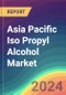 Asia Pacific Iso Propyl Alcohol Market Analysis Plant Capacity, Production, Operating Efficiency, Technology, Demand & Supply, End User Industries, Distribution Channel, Regional Demand, 2015-2030 - Product Image