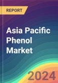 Asia Pacific Phenol Market Analysis Plant Capacity, Production, Operating Efficiency, Technology, Demand & Supply, End User Industries, Distribution Channel, Regional Demand, 2015-2030- Product Image