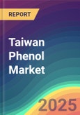 Taiwan Phenol Market Analysis Plant Capacity, Production, Operating Efficiency, Technology, Demand & Supply, End User Industries, Distribution Channel, Region-Wise Demand, Import & Export , 2015-2030- Product Image