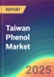 Taiwan Phenol Market Analysis Plant Capacity, Production, Operating Efficiency, Technology, Demand & Supply, End User Industries, Distribution Channel, Region-Wise Demand, Import & Export , 2015-2030 - Product Thumbnail Image