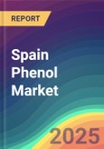 Spain Phenol Market Analysis Plant Capacity, Production, Operating Efficiency, Technology, Demand & Supply, End User Industries, Distribution Channel, Region-Wise Demand, Import & Export , 2015-2030- Product Image